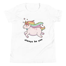 Load image into Gallery viewer, Always Be You Unicorn Youth T-Shirt
